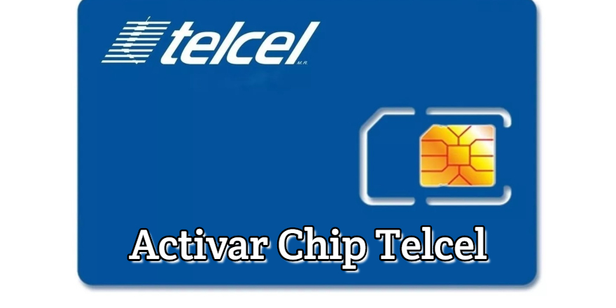 activar chip telcel
